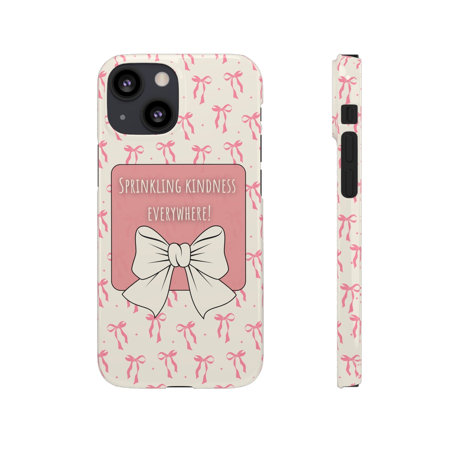 Sprinkling Kindness Everywhere Phone Case