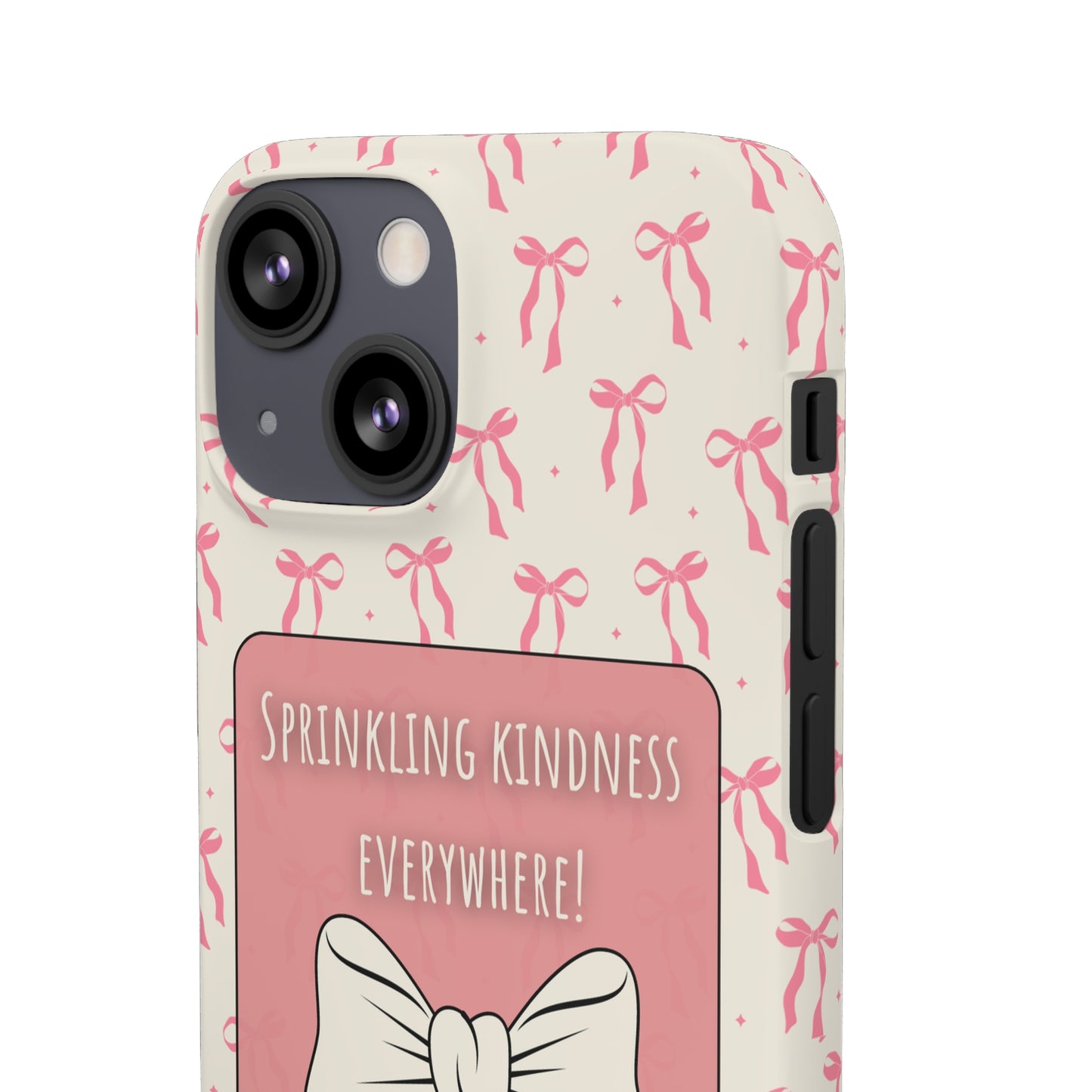 Sprinkling Kindness Everywhere Phone Case