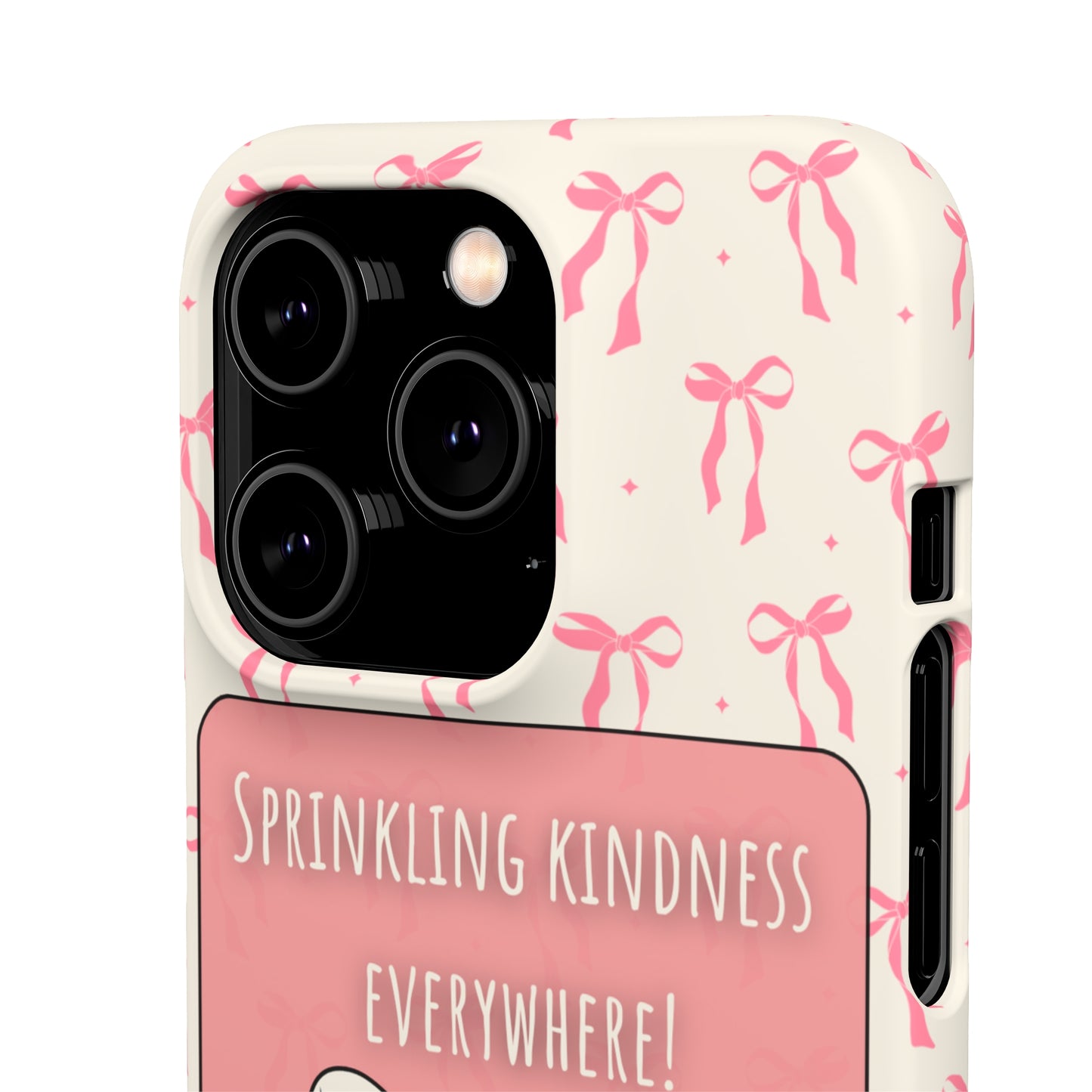 Sprinkling Kindness Everywhere Phone Case