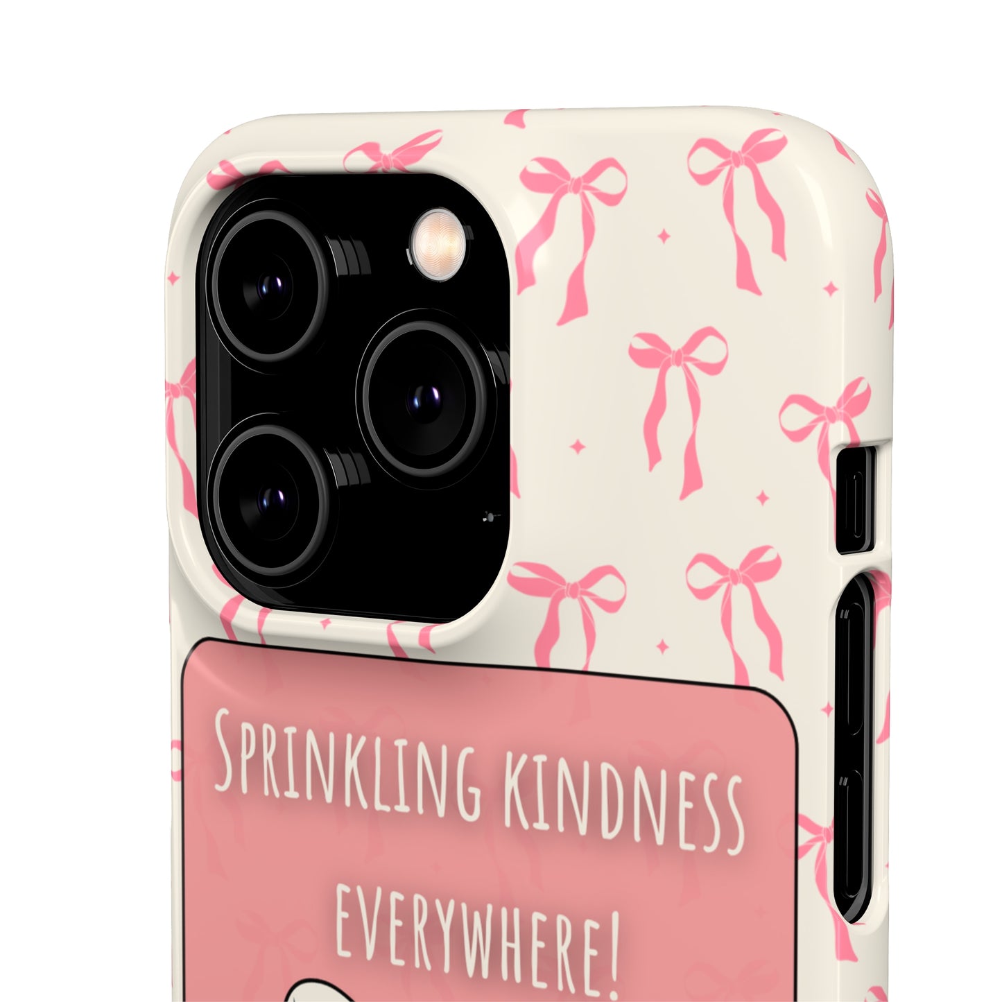 Sprinkling Kindness Everywhere Phone Case