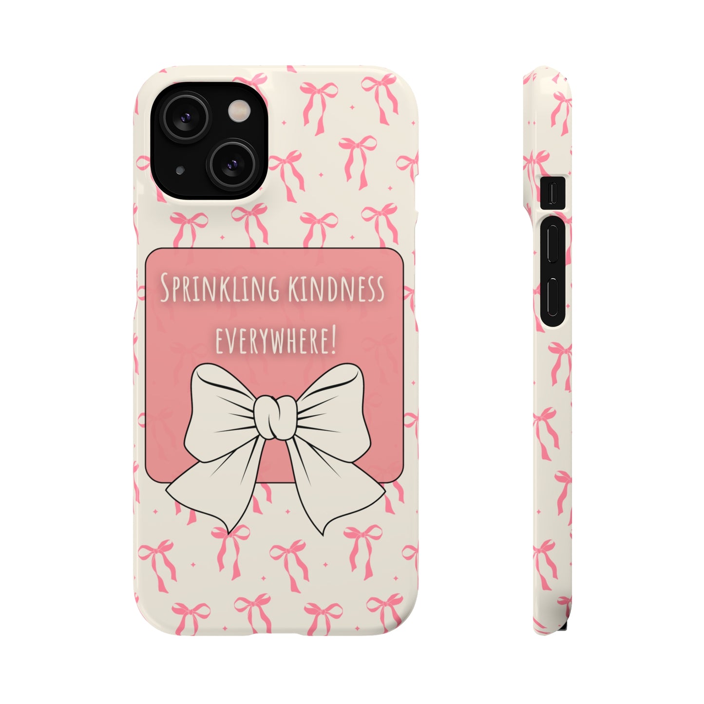 Sprinkling Kindness Everywhere Phone Case