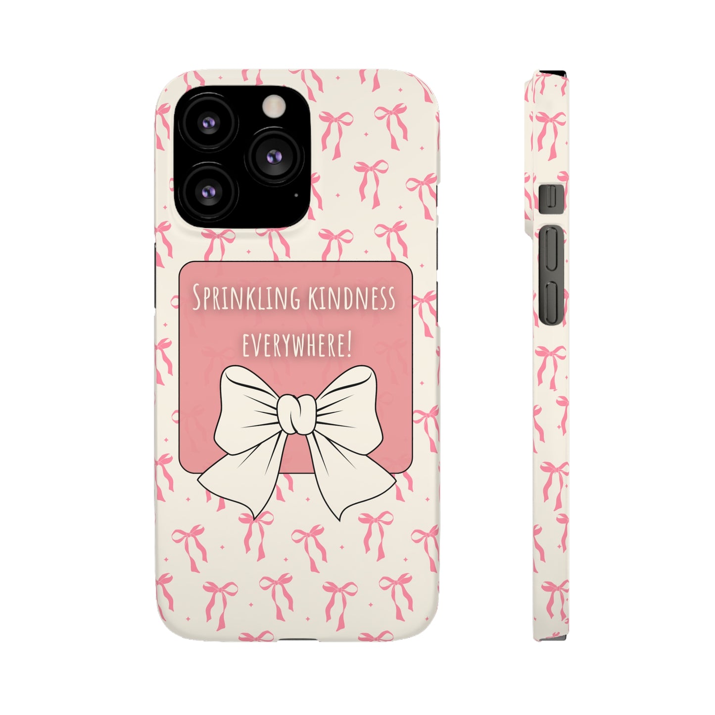Sprinkling Kindness Everywhere Phone Case