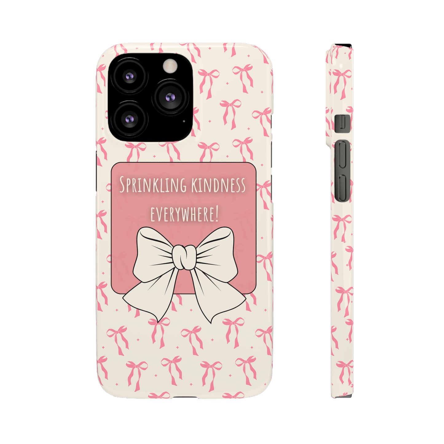 Sprinkling Kindness Everywhere Phone Case