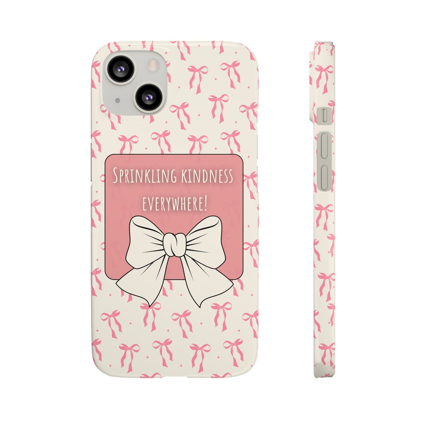 Sprinkling Kindness Everywhere Phone Case