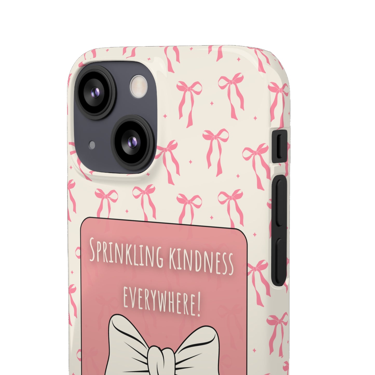 Sprinkling Kindness Everywhere Phone Case