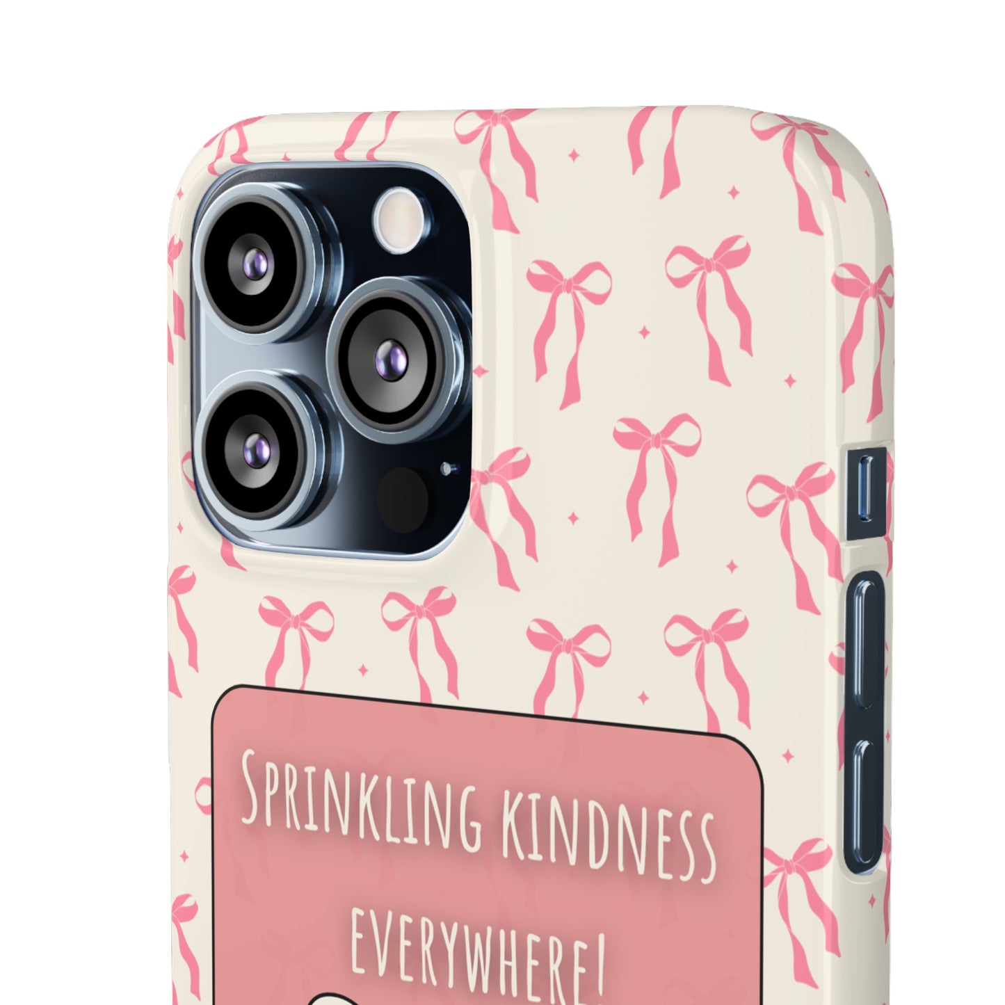 Sprinkling Kindness Everywhere Phone Case